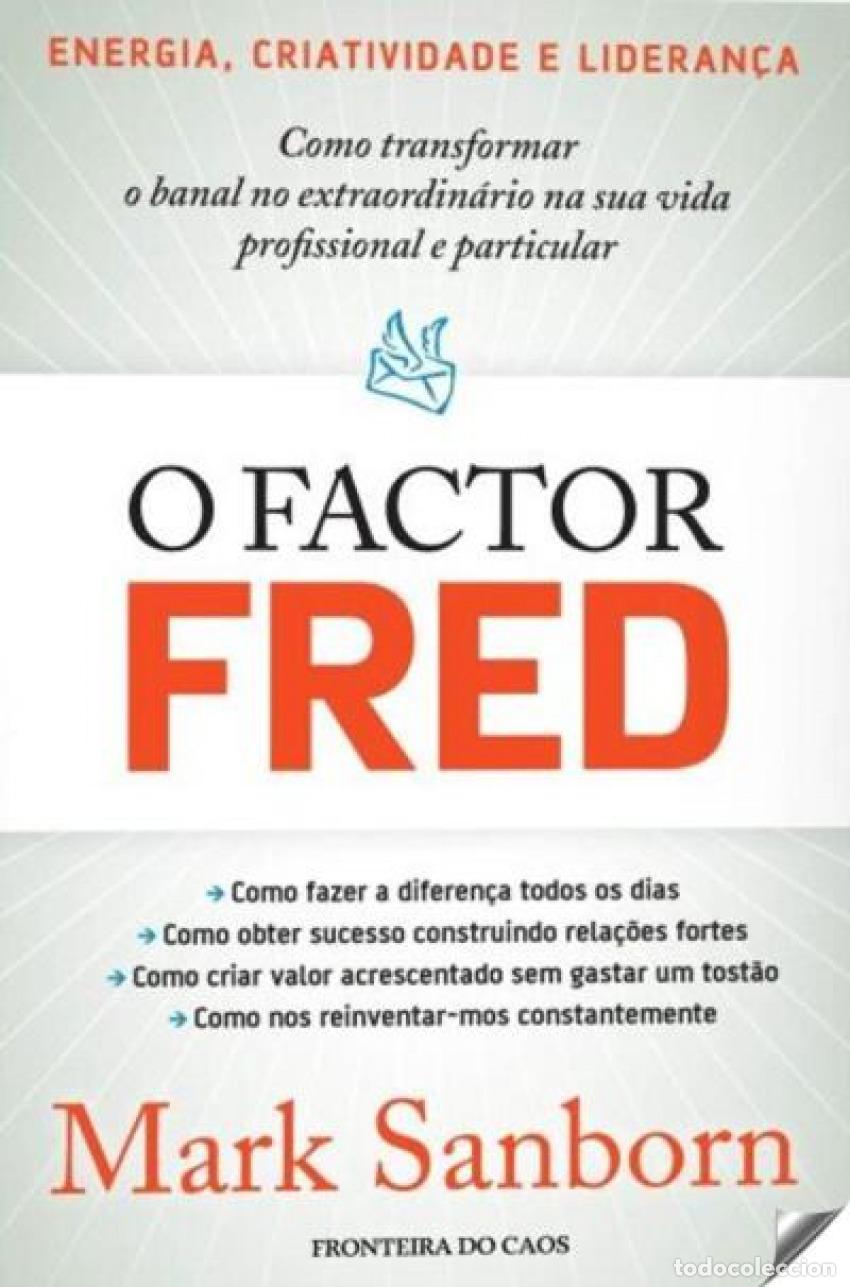 Libros: O FACTOR FRED - MARC SANBORN
