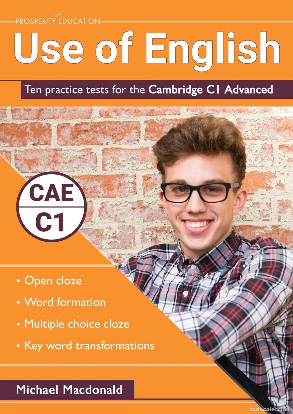 Libros: (18).USE OF ENGLISH:TEN PRACTICE TESTS FOR THE CAMBRIDGE C1 - MACDONALD, MICHAEL