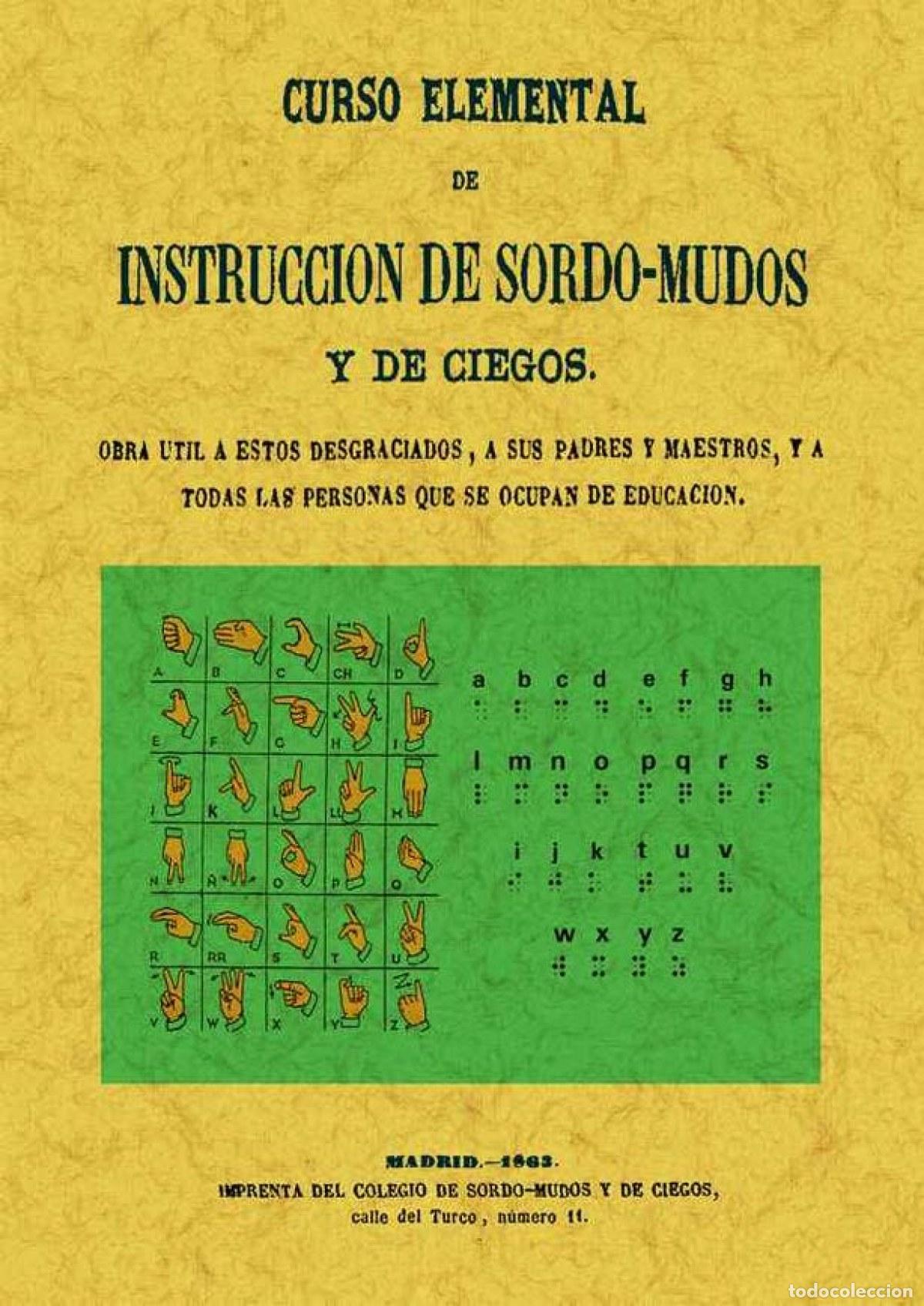 Libros: CURSO ELEMENTAL DE INSTRUCCION DE SORDOMUDOS - Ballesteros, Juan Manuel