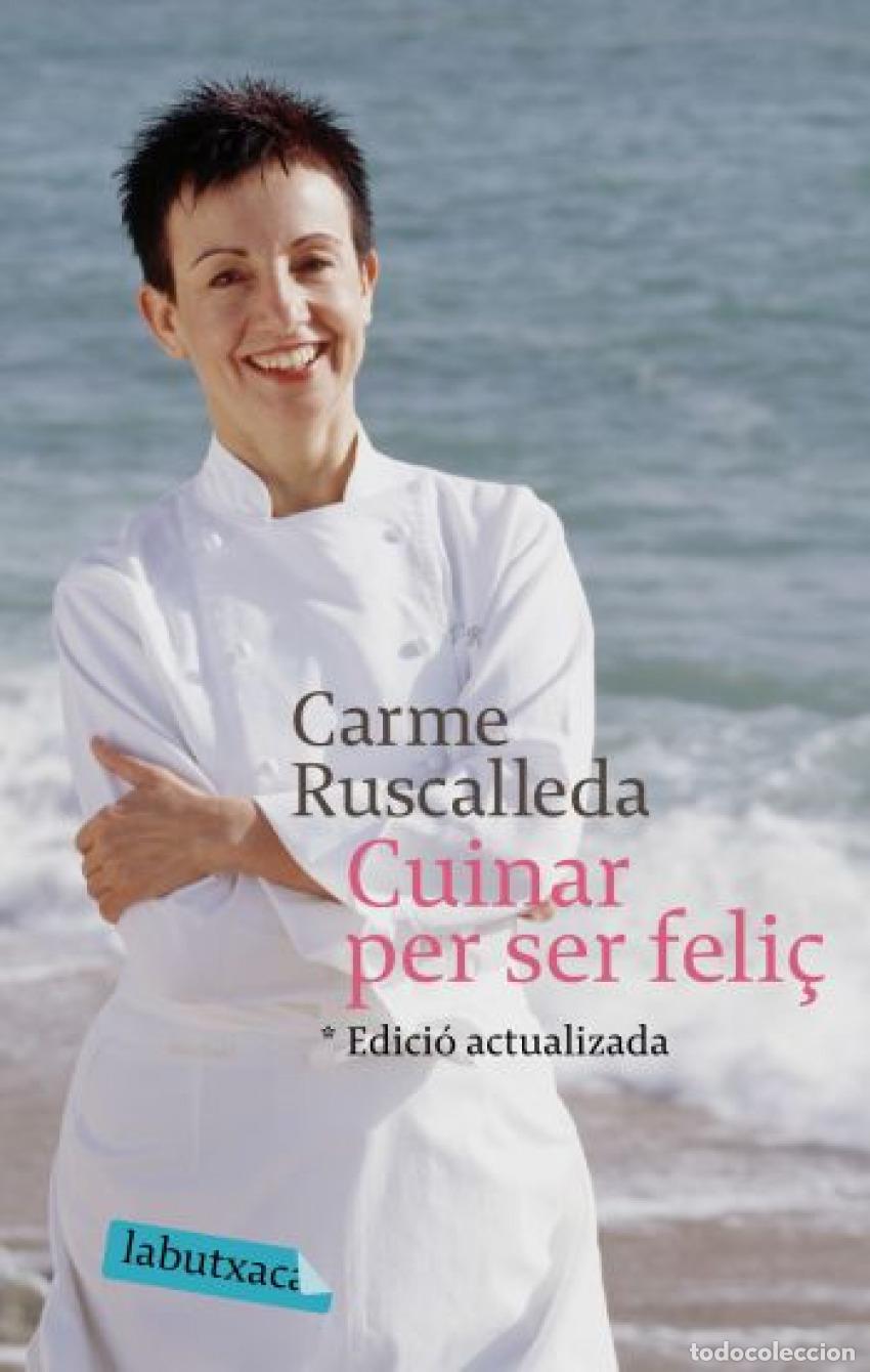 Livres: CUINAR PER SER FELI&Ccedil; - Carme Ruscalleda