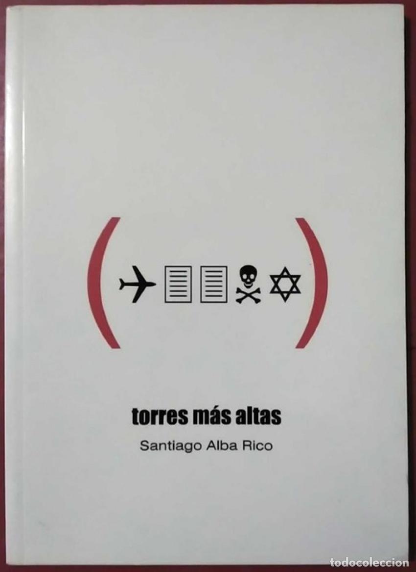 Livres: TORRES M&Aacute;S ALTAS - Alba Rico, Santiago