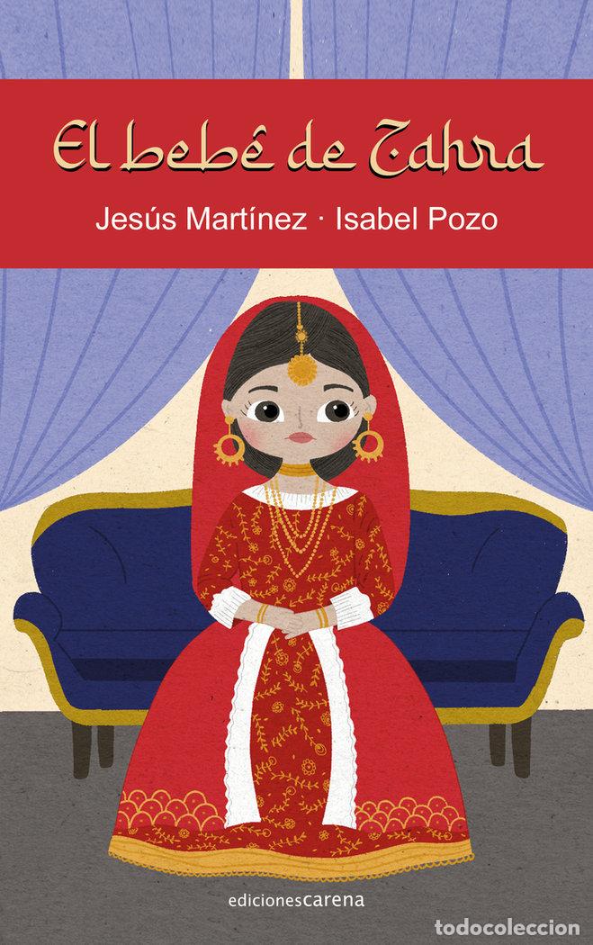 Libri: BEBE DE ZAHRA,EL - MARTINEZ, JESUS