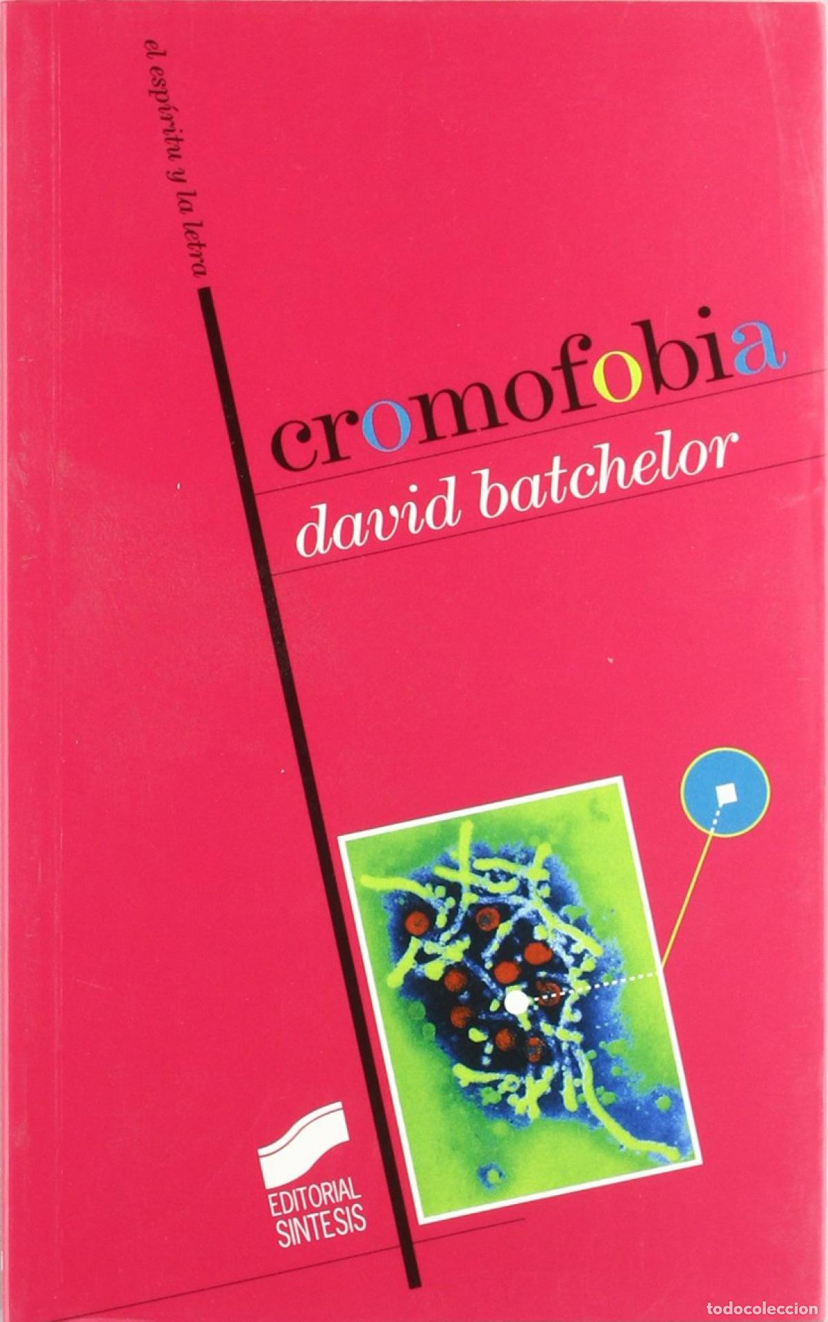 B&uuml;cher: CROMOFOBIA - BATCHELOR, DAVID