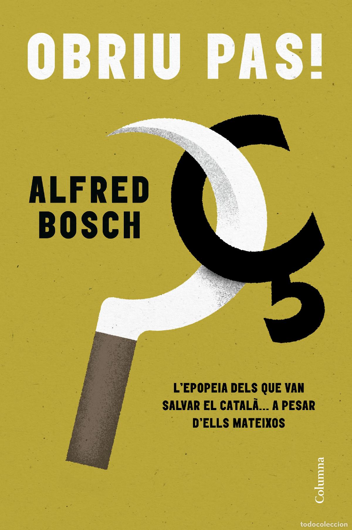 Livres: OBRIU PAS! - Bosch, Alfred