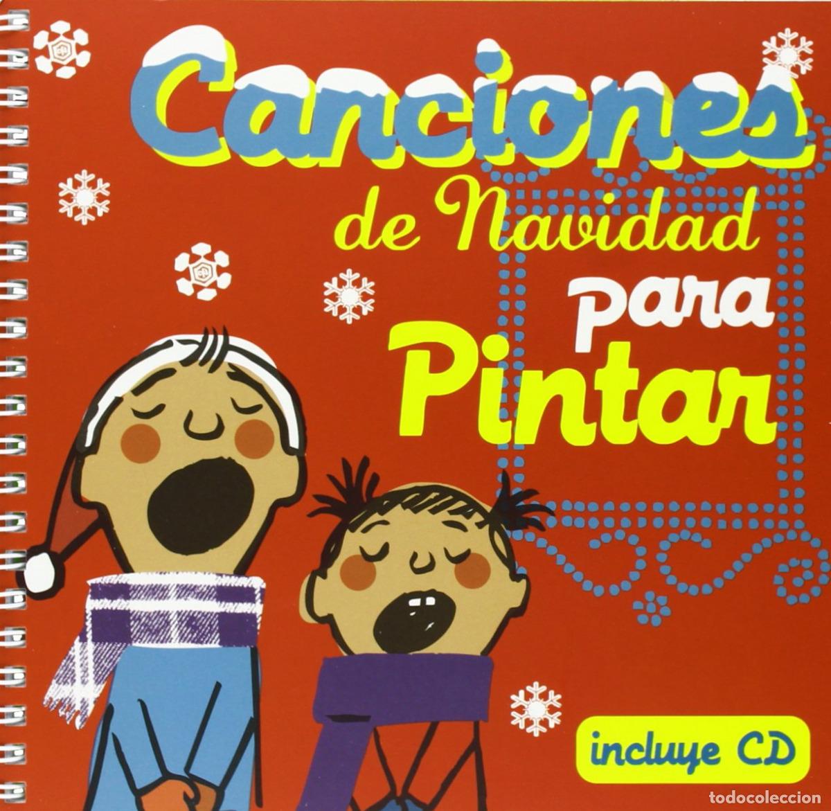 Livres: CANCIONES DE NAVIDAD PARA PINTAR - Roig Ayuso, Montse