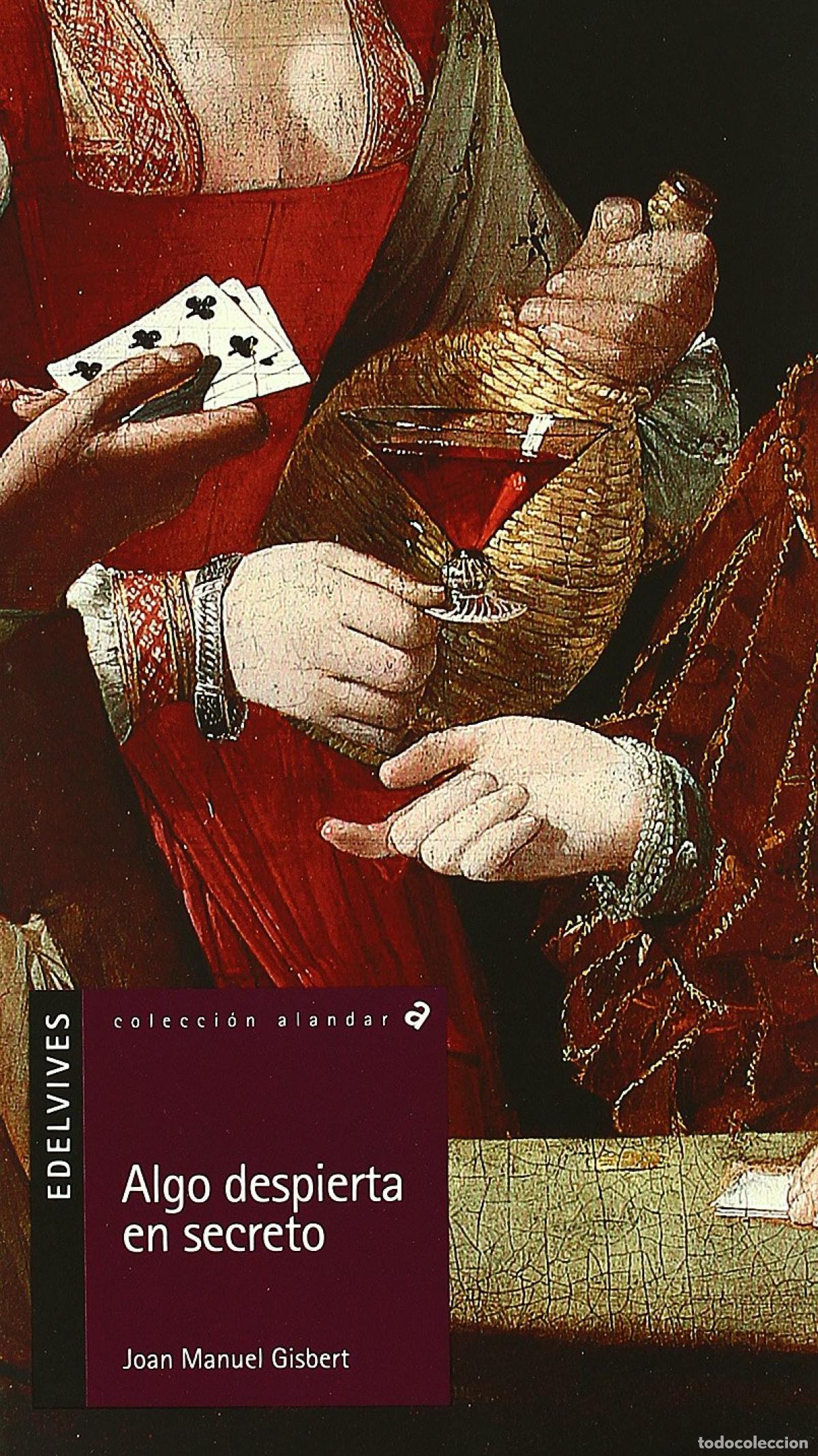 Libros: ALGO DESPIERTA EN SECRETO - Gisbert Ponsole, Joan Manuel