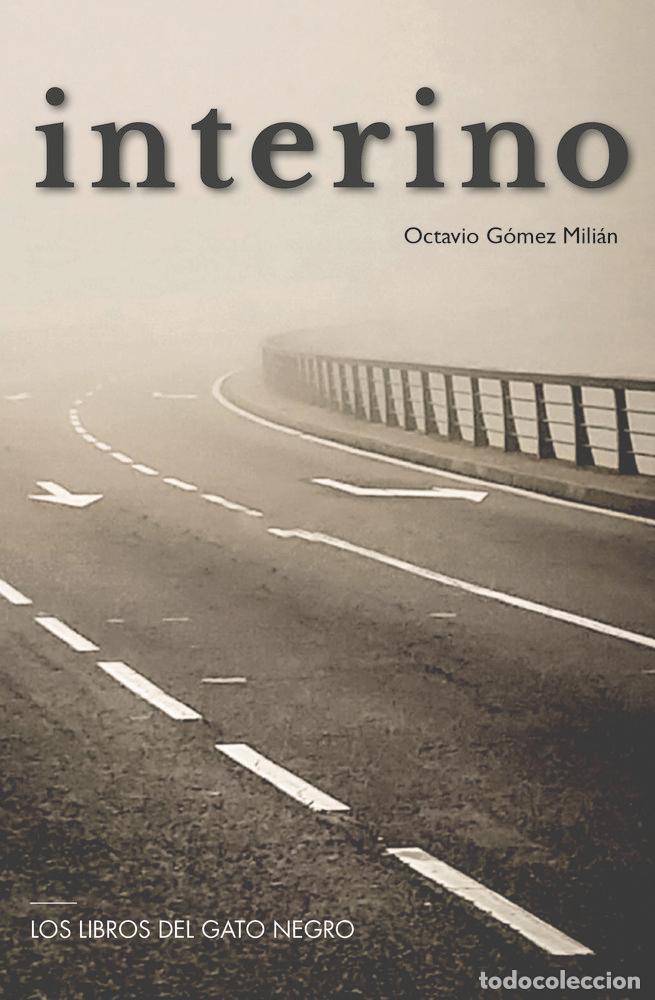 Livres: INTERINO - GOMEZ MILIAN, OCTAVIO