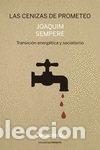 Libri: CENIZAS DE PROMETEO,LAS - SEMPERE, JOAQUIM