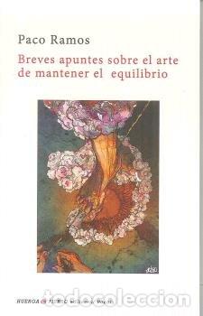 books: BREVE APUNTES SOBRE EL ARTE DE MANTENER EL EQUILIBRIO - RAMOS, PACO