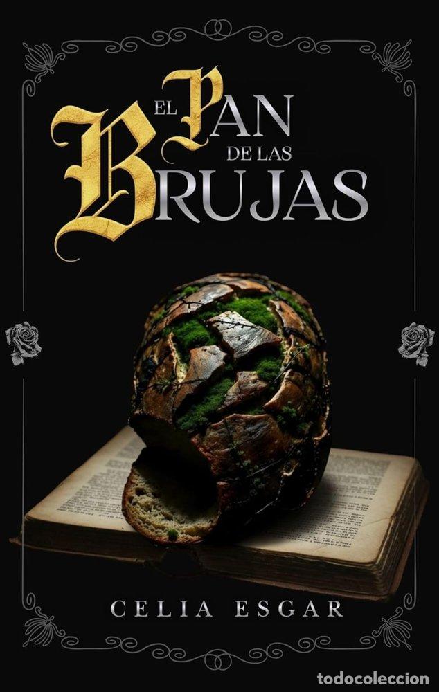 books: EL PAN DE LAS BRUJAS - ESGAR, CELIA