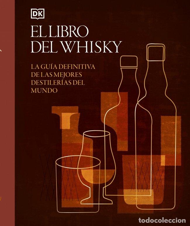 Libros: EL LIBRO DEL WHISKY - Espanol/Castellano