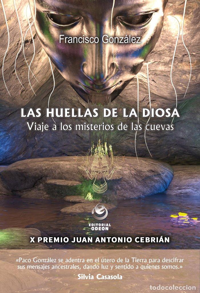 Livros: LAS HUELLAS DE LA DIOSA - GONZALEZ, FRANCISCO