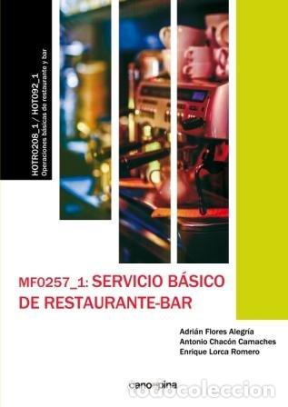 Livres: MF0257 SERVICIO BASICO DE RESTAURANTE-BAR - AA.VV.