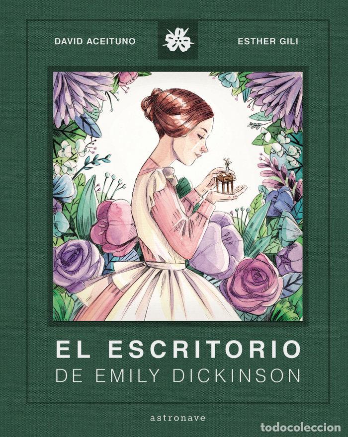 Libros: ESCRITORIO DE EMILY DICKINSON,EL - ACEITUNO, DAVID