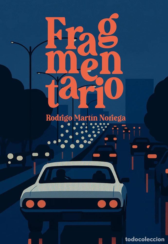 Libros: FRAGMENTARIO - MARTIN NORIEGA, RODRIGO