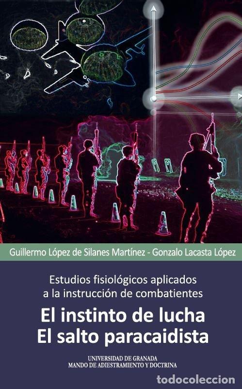 Libros: ESTUDIOS FISIOLOGICOS APLICADOS A LA INSTRUCCION DE COMBATIE - LOPEZ DE SILANES MARTINEZ, GUILLERMO