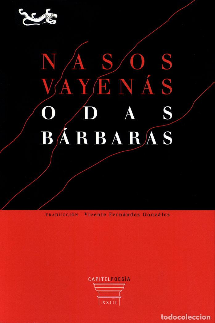 Libros: ODAS BARBARAS - VAYENAS, NASOS