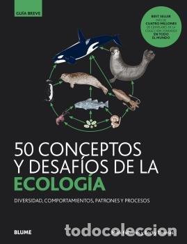 Libros: GB 50 CONCEPTOS Y DESAFIOS DE LA ECOLOGIA - FELLOWES, MARK