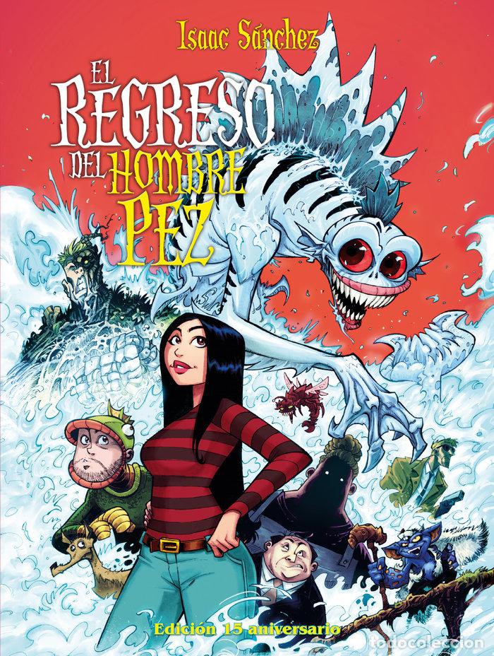 Libros: EL REGRESO DEL HOMBRE PEZ - SANCHEZ, ISAAC