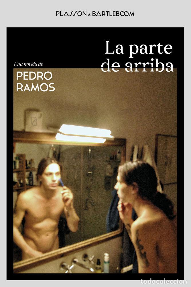 Libros: PARTE DE ARRIBA,LA - RAMOS, PEDRO