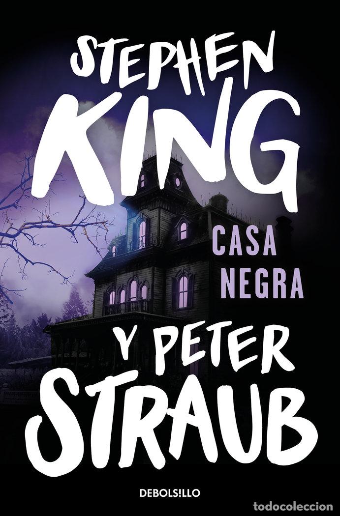 Libros: CASA NEGRA DBBS - KING, STEPHEN STRAUB, PETER