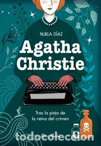 Libros: Agatha christie. tras la pista de la reina del crimen - .