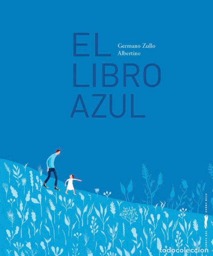 Libri: EL LIBRO AZUL - ZULLO, GERMANO