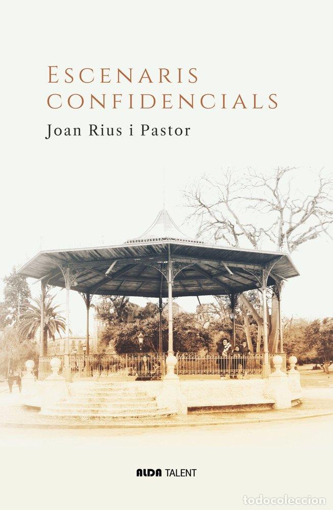 Livros: ESCENARIS CONFIDENCIALS - RIUS I PASTOR, JOAN