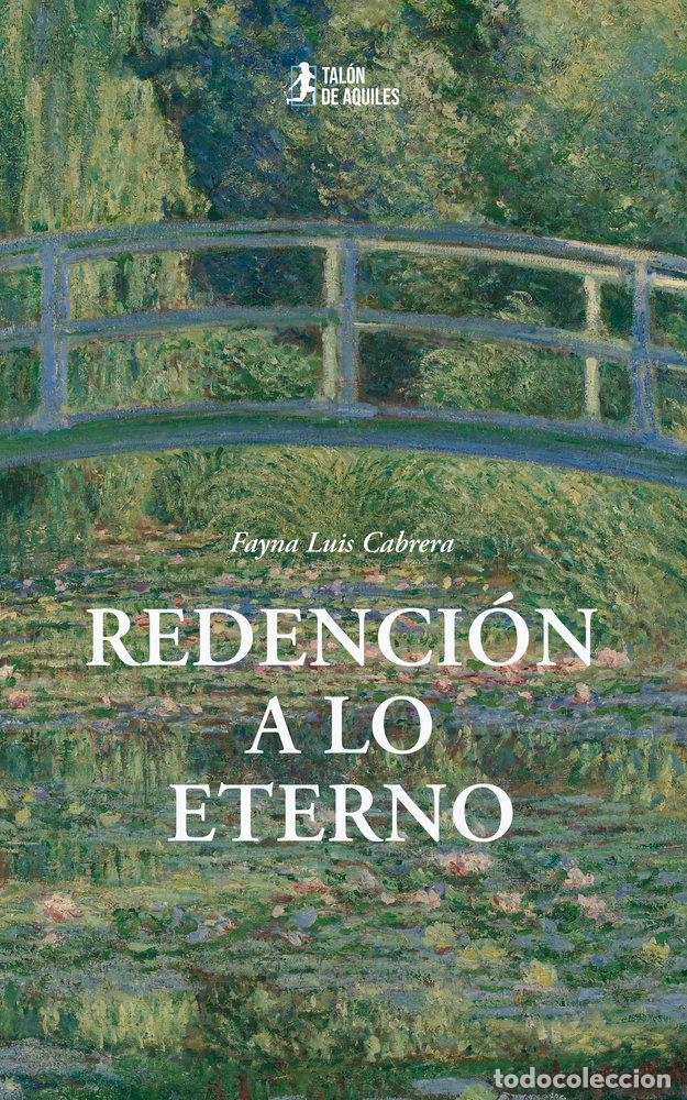 Livros: REDENCION A LO ETERNO - LUIS CABRERA, FAYNA