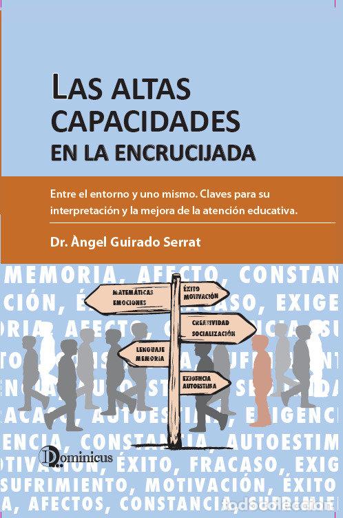 Livros: LAS ALTAS CAPACIDADES EN LA ENCRUCIJADA - GUIRADO, &middot;NGEL