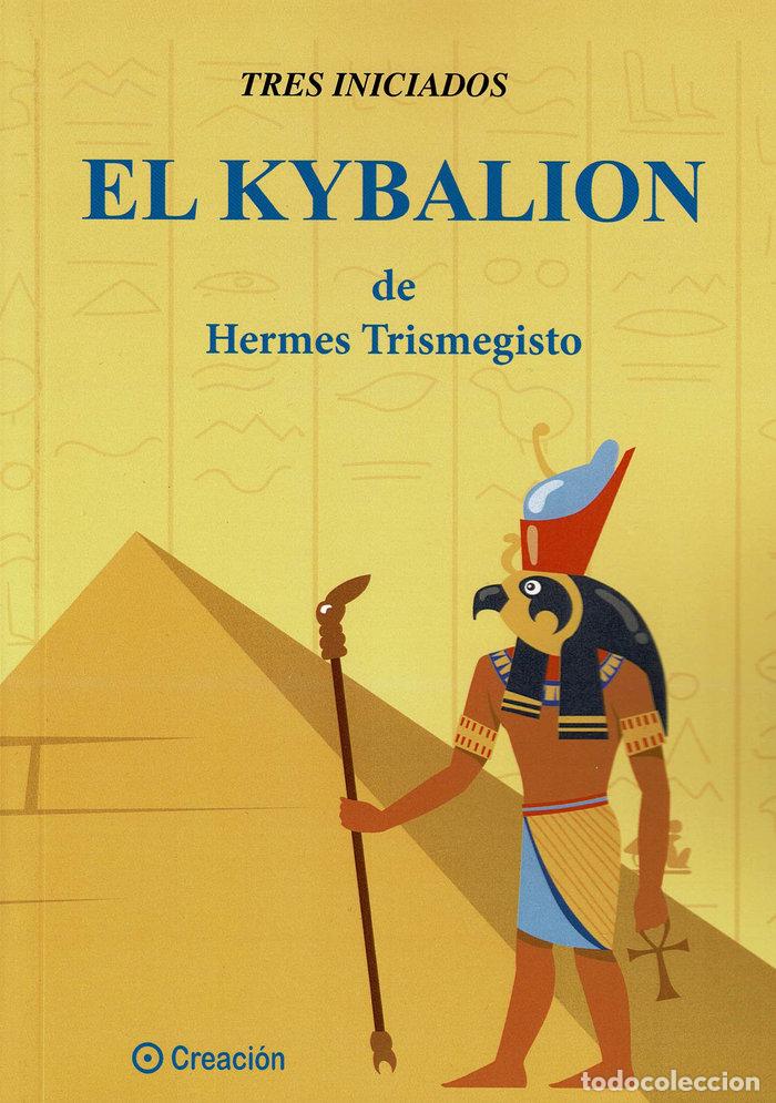 books: EL KYBALION DE HERMES TRISMEGESTRO - TRES INICIADOS