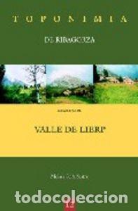 books: TOPONIMIA DE RIBAGORZA. MUNICIPIO DE VALLE DE LIERP - VAZQUEZ OBRADOR, JESUS