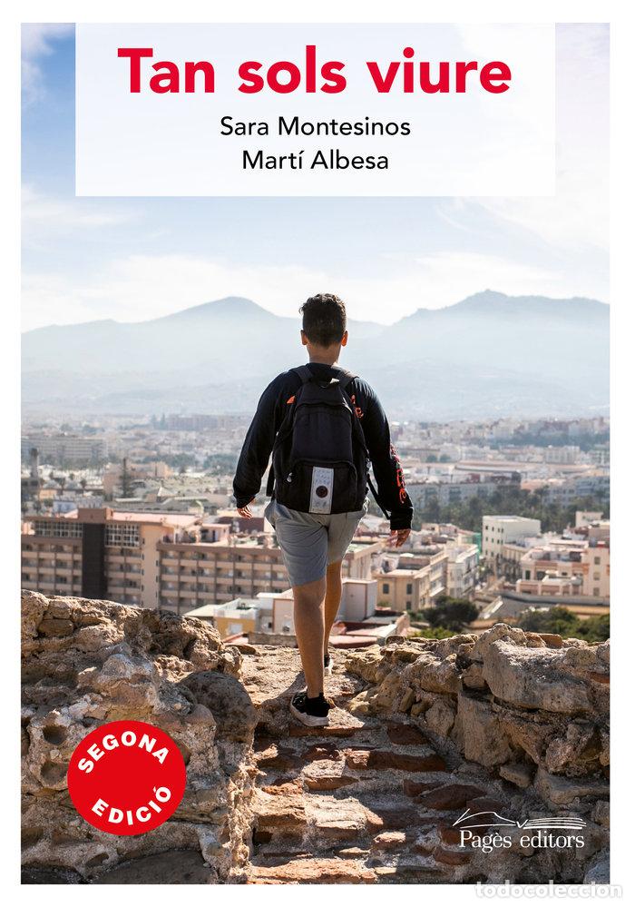 books: TAN SOLS VIURE - MONTESINOS PINILLA, SARA