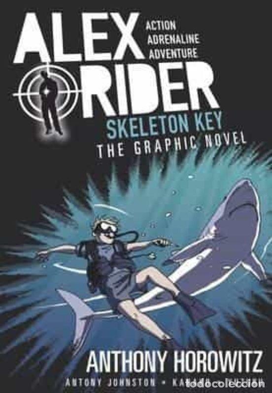 Livros: ALEX RIDER GRAPHIC NOVEL SKELETON KEY - ANTHONY HOROWITZ