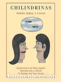 Livros: CHILINDRINAS - SERAL Y CASAS, TOMAS