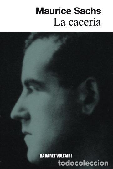 Livros: CACERIA,LA - SACHS, MAURICE