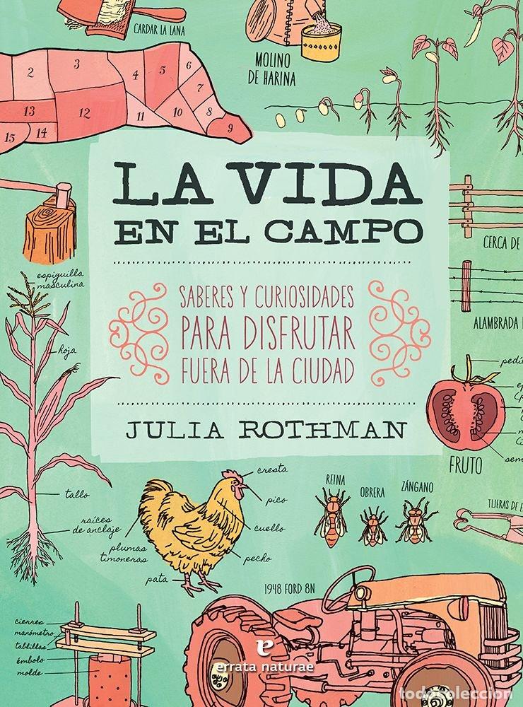 Libros: VIDA EN EL CAMPO,LA - ROTHMAN, JULIA