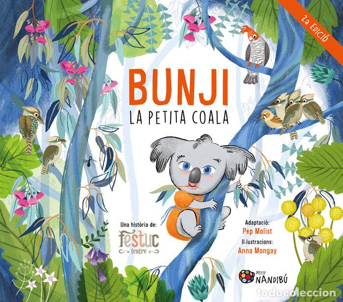 Livros: BUNJI LA PETITA COALA - FESTUC TEATRE