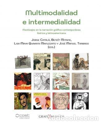 books: MULTIMODALIDAD E INTERMEDIALIDAD MESTIZAJES EN LA NARRACION - CATALA, JORGE