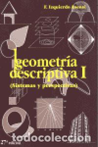 books: GEOMETRIA DESCRIPTIVA 1 - IZQUIERDO ASENSI, FERNANDO