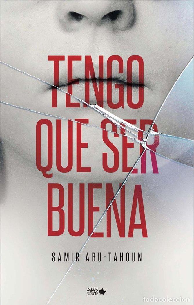 books: TENGO QUE SER BUENA - ABU TAHOUN RECIO, SAMIR