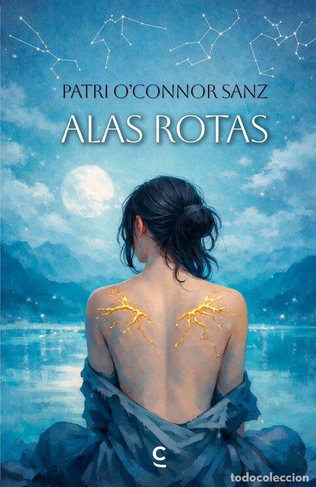 Livros: ALAS ROTAS - O'CONNOR SANZ, PATRICIA