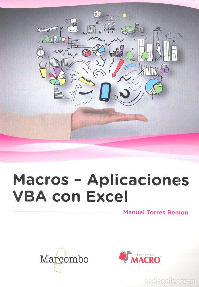 Libros: MACROS APLICACIONES VBA CON EXCEL - TORRES REMON, MANUEL