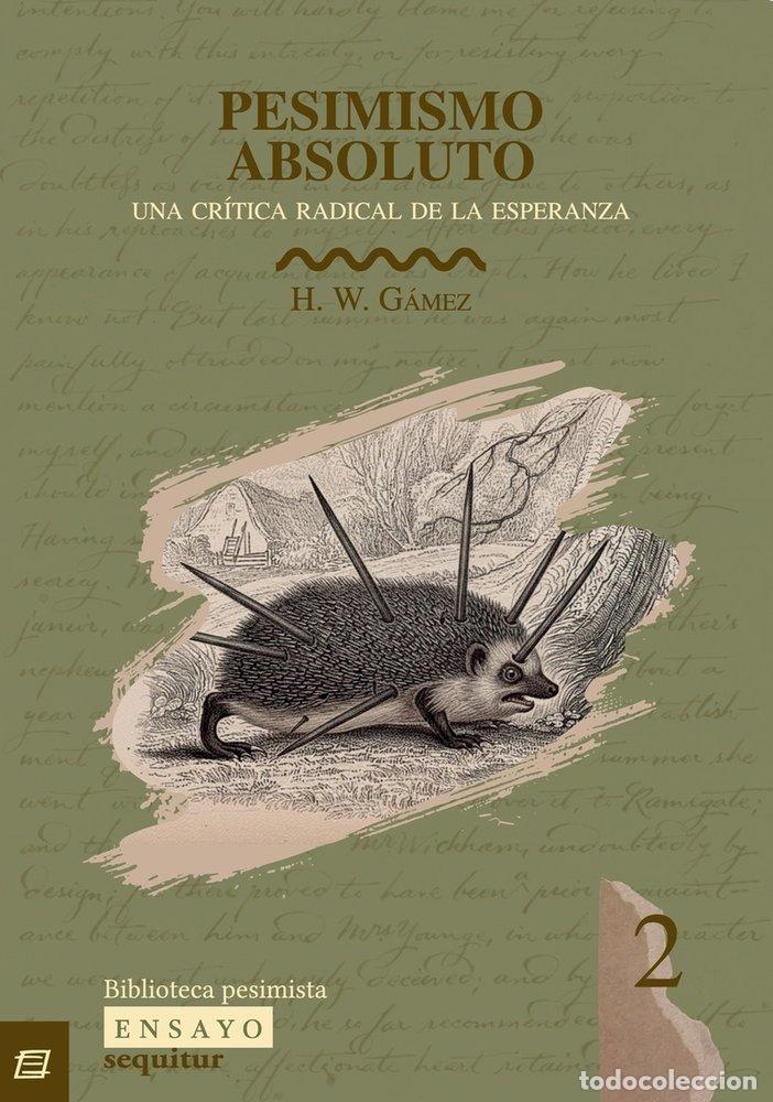 Livros: PESIMISMO ABSOLUTO - GAMEZ, H W