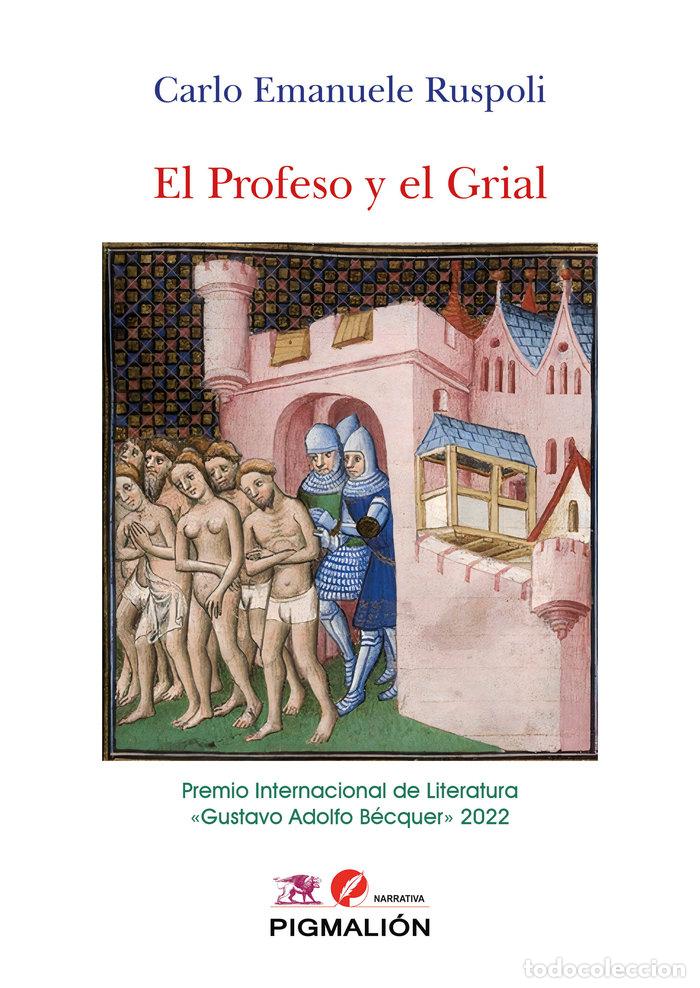 Libros: EL PROFESO Y EL GRIAL - RUSPOLI, CARLO EMANUELE