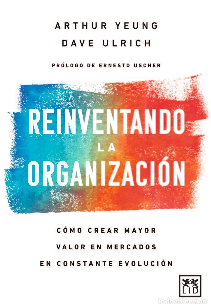 books: REINVENTANDO LA ORGANIZACION - URLICH, DAVE