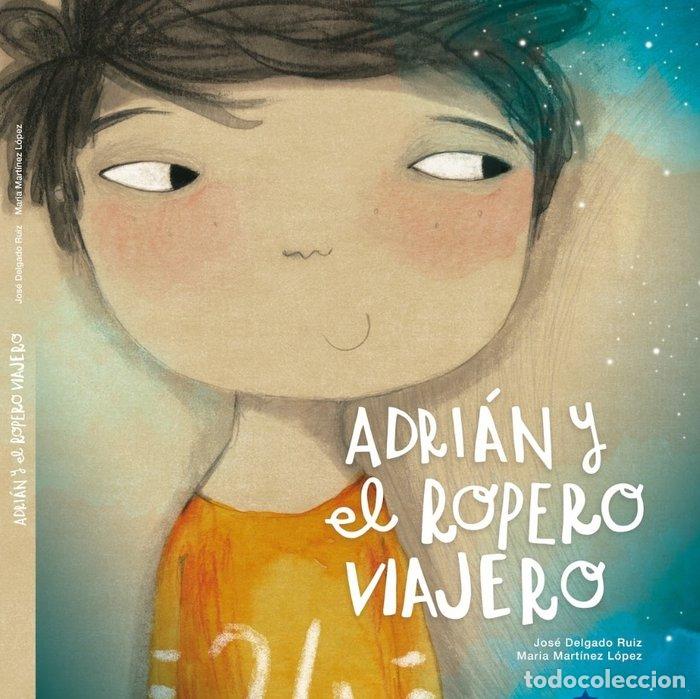 Libros: ADRIAN Y EL ROPERO VIAJERO - AA.VV