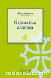 Libros: GRAMATICA ARANESA - CARRERA, AITOR