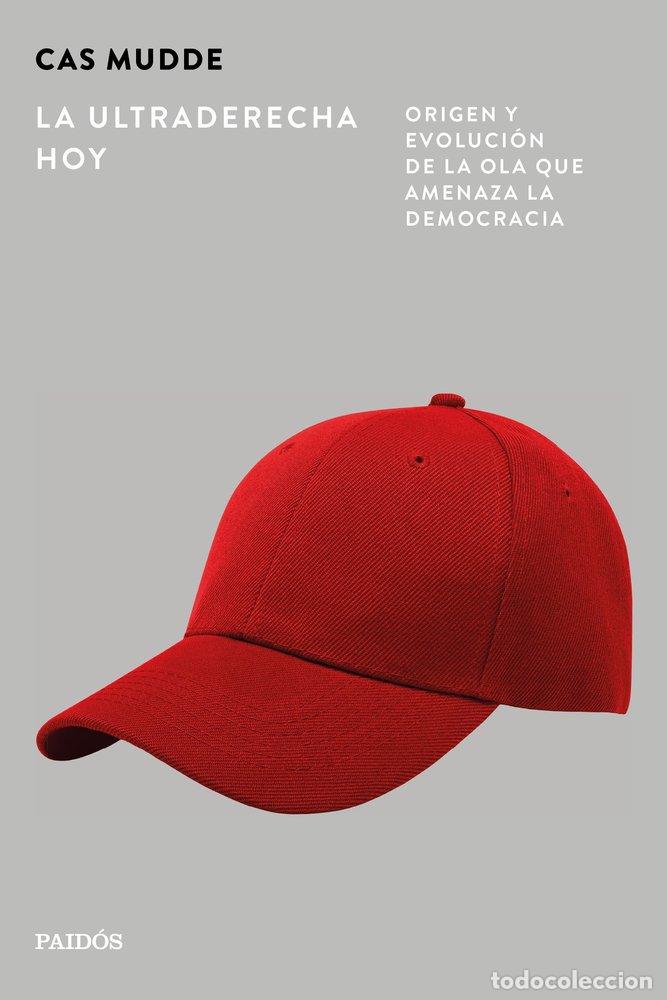 Libros: LA ULTRADERECHA HOY - CAS MUDDE