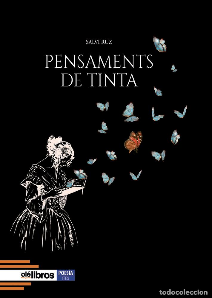 Libros: PENSAMENTS DE TINTA - RUZ FERNANDEZ, SALVI